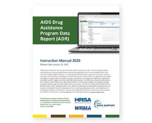 The cover page for the AIDS Drug Assistance Program Data Report (ADR).